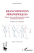 Francophonies périphériques : histoire, statut et profil des principales variétés du français