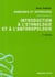 Introduction a l'ethnologie et a l'anthropologie - domaines et approches