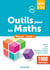 Outils pour les Maths cycles 2, 3 et 4 - Manuel de l'élève - Remédiation ULIS, SEGPA, RASED, UPE2A (2025) – tome 1