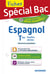 Fiches spécial bac : espagnol - terminales toutes séries