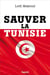 Sauver la Tunisie