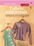 CREATIVA Tome 16 : t-shirts customisés