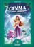 Fantasy Dreams : Gemma et les cristaux magiques : Danger sur Alta