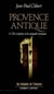 Provence antique - tome 1 - vol01