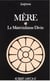Mère - tome 1 - Le matérialisme divin