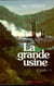La grande usine