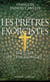 Les pretres exorcistes