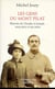 Les gens du mont Pilat - histoire de Claudia et Joseph, mon père et ma mère