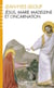 Jésus, Marie Madeleine et l'Incarnation : "Tout est pur pour celui qui est pur"