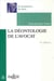 La déontologie de l'avocat (6e édition)