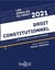 Droit constitutionnel - méthodologie & sujets corrigés (édition 2021)