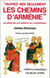 "Ouvrez-moi seulement les chemins d'Arménie" : Un génocide aux déserts de l'inconscient.