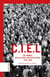 C.I.E.L. un combat intellectuel antitotalitaire 1978-1986