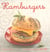 Hamburgers - nouvelles variations gourmandes