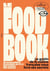 Le Food Book : Le gratin de la cuisine française nous livre ses secrets