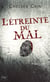 L'etreinte du mal