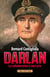 Darlan. La collaboration à tout prix
