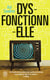 Dysfonctionnelle