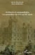 Architectes et commanditaires - cas particuliers du XVIe au XXe siècle