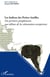 Les Indiens des Petites Antilles - des premiers peuplements aux débuts de la colonisation europeenne
