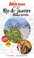 Guide Petit futé : city guide : Rio de Janeiro - Minas-Gerais (édition 2023/2024)