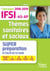 IFSI, AS-AP - thèmes sanitaires et sociaux - super préparation à l'écrit et à l'oral  (concours 2018/2019)