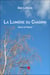 La lumière du chagrin