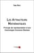 Les attracteurs mathématiques - principe de représentation d'une cosmologie humaine réaliste