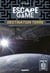 Escape game : destination terre