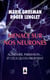 Menace sur nos neurones