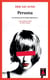 Les visages de Victoria Bergman Tome 1 - persona