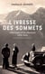 L'Ivresse des sommets