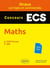 Les oraux de concours : mathématiques - concours ECS - oraux corrigés et commentés
