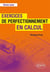 Exercices de perfectionnement en calcul - niveau lycée