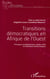 Transitions démocratiques en Afrique de l'ouest - processus constitutionnels, société civile et institutions démocratiques