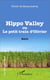 Hippo valley ou le petit train d'Olivier