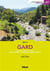 Dans le gard - cévennes, vallée de la cèze, vallées du rhône et de l'uzège, de nîlmes au littoral