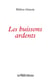 Les buissons ardents