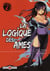 La logique des âmes Tome 2