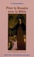 Prier le rosaire avec la biblie