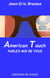 American touch - parlez-moi de vous
