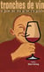 Tronches de vins