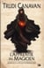 La trilogie du magicien noir : l'apprentie du magicien