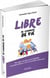 Libre de changer de vie - en solo, en duo ou en famille : s'installer ailleurs, vivre et travailler autrement