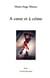 A coeur et a crime