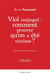 Viol conjugal: comment prouver qu'on a été victime?