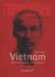 Communisme - Vietnam 1920-2012, de l'insurrection à la dictature