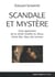 Scandale et mystère : cinq approches de la vérité révélée en jésus, christ roi, dieu fait homme