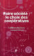 De la culture coopérative à la démocratie économique
