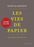 Les Vies de papier - Collector